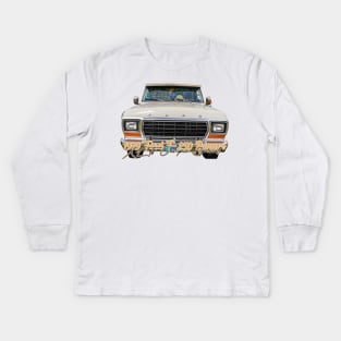 1979 Ford F250 Ranger XLT Camper Special Kids Long Sleeve T-Shirt